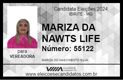 Candidato MARIZA DA NAWTS LIFE 2024 - IBIRITÉ - Eleições