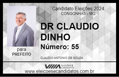 Candidato DR CLAUDIO DINHO 2024 - CONGONHAS - Eleições