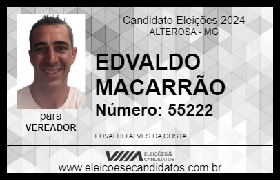 Candidato EDVALDO MACARRÃO 2024 - ALTEROSA - Eleições