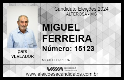 Candidato MIGUEL FERREIRA 2024 - ALTEROSA - Eleições