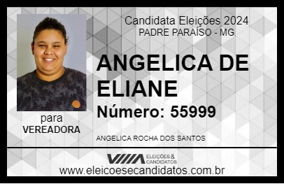 Candidato ANGELICA DE ELIANE 2024 - PADRE PARAÍSO - Eleições