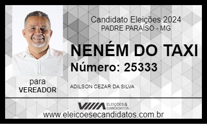 Candidato NENÉM DO TAXI 2024 - PADRE PARAÍSO - Eleições