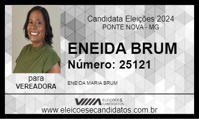 Candidato ENEIDA BRUM 2024 - PONTE NOVA - Eleições