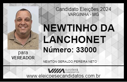 Candidato NEWTINHO DA LANCHONETE 2024 - VARGINHA - Eleições