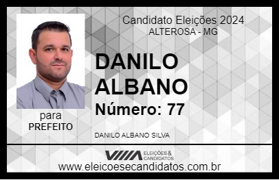 Candidato DANILO ALBANO 2024 - ALTEROSA - Eleições