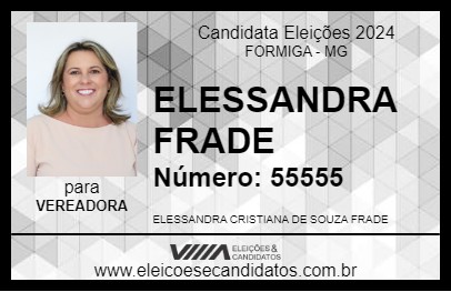 Candidato ELESSANDRA FRADE 2024 - FORMIGA - Eleições