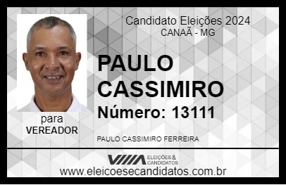 Candidato PAULO CASSIMIRO 2024 - CANAÃ - Eleições