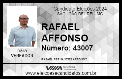 Candidato RAFAEL AFFONSO 2024 - SÃO JOÃO DEL REI - Eleições