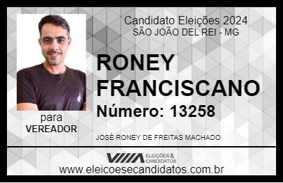 Candidato RONEY FRANCISCANO 2024 - SÃO JOÃO DEL REI - Eleições