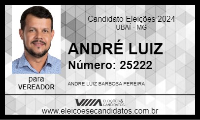 Candidato ANDRÉ LUIZ 2024 - UBAÍ - Eleições