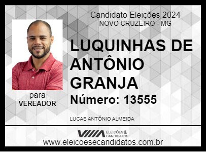 Candidato LUQUINHAS DE ANTÔNIO GRANJA 2024 - NOVO CRUZEIRO - Eleições