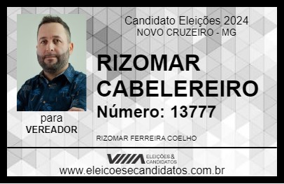 Candidato RIZOMAR CABELEIREIRO 2024 - NOVO CRUZEIRO - Eleições