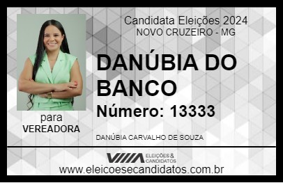 Candidato DANÚBIA DO BANCO 2024 - NOVO CRUZEIRO - Eleições