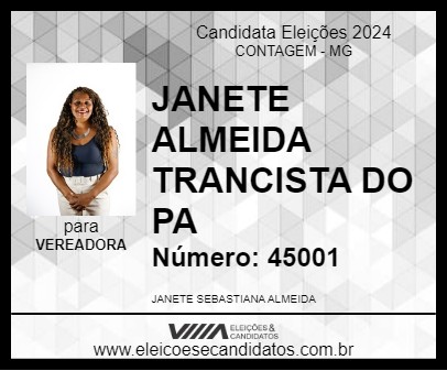 Candidato JANETE ALMEIDA TRANCISTA DO PA 2024 - CONTAGEM - Eleições