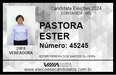 Candidato PASTORA ESTER 2024 - CONTAGEM - Eleições