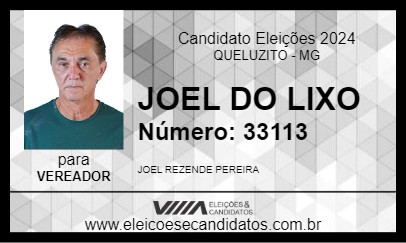 Candidato JOEL DO LIXO 2024 - QUELUZITO - Eleições