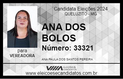 Candidato ANA DOS BOLOS 2024 - QUELUZITO - Eleições