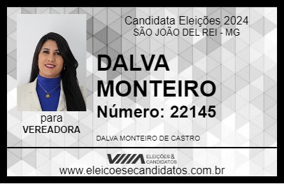 Candidato DALVA MONTEIRO 2024 - SÃO JOÃO DEL REI - Eleições