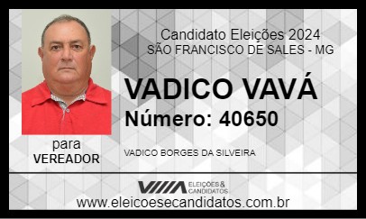 Candidato VADICO VAVÁ 2024 - SÃO FRANCISCO DE SALES - Eleições