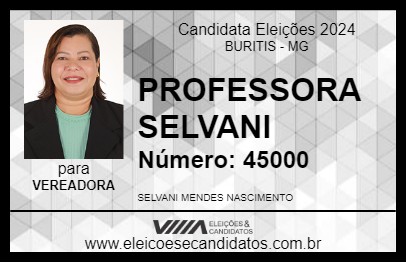 Candidato PROFESSORA SELVANI 2024 - BURITIS - Eleições