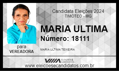 Candidato MARIA ULTIMA 2024 - TIMÓTEO - Eleições