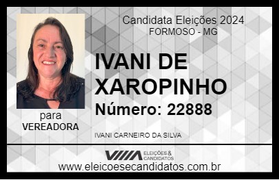 Candidato IVANI DE XAROPINHO 2024 - FORMOSO - Eleições