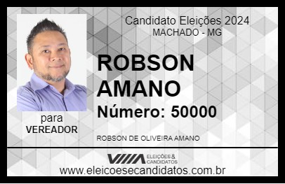 Candidato ROBSON AMANO 2024 - MACHADO - Eleições