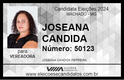 Candidato JOSEANA CANDIDA 2024 - MACHADO - Eleições