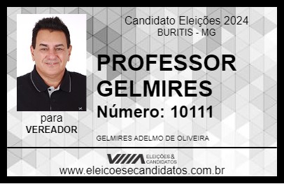 Candidato PROFESSOR GELMIRES 2024 - BURITIS - Eleições