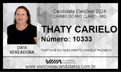 Candidato THATY CARIELO 2024 - CARMO DO RIO CLARO - Eleições