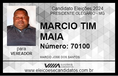 Candidato MARCIO TIM MAIA 2024 - PRESIDENTE OLEGÁRIO - Eleições