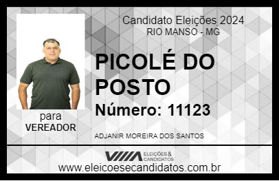 Candidato PICOLÉ DO POSTO 2024 - RIO MANSO - Eleições