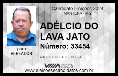 Candidato ADÉLCIO DO LAVA JATO 2024 - MANTENA - Eleições