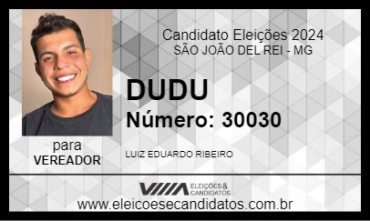 Candidato DUDU 2024 - SÃO JOÃO DEL REI - Eleições