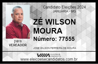 Candidato ZÉ WILSON MOURA 2024 - JANUÁRIA - Eleições