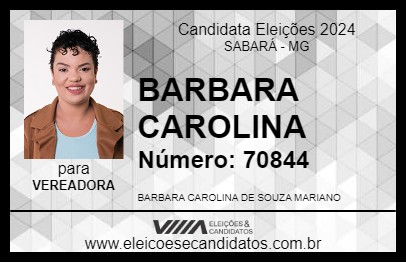 Candidato BARBARA CAROLINA 2024 - SABARÁ - Eleições