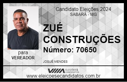 Candidato ZUÉ CONSTRUÇÕES 2024 - SABARÁ - Eleições