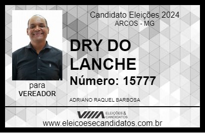 Candidato DRY DO LANCHE 2024 - ARCOS - Eleições