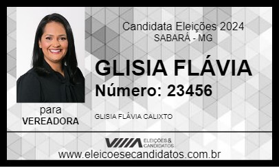 Candidato GLISIA FLÁVIA 2024 - SABARÁ - Eleições