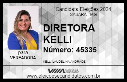 Candidato DIRETORA KELLI 2024 - SABARÁ - Eleições