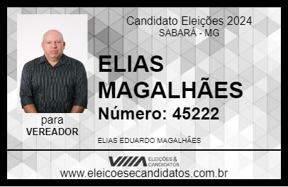 Candidato ELIAS MAGALHÃES 2024 - SABARÁ - Eleições