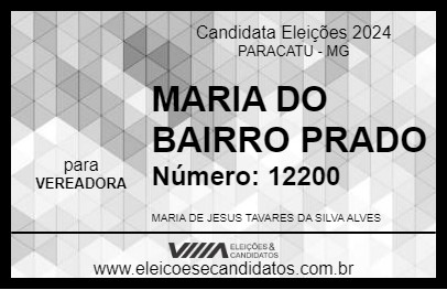 Candidato MARIA DO BAIRRO PRADO 2024 - PARACATU - Eleições