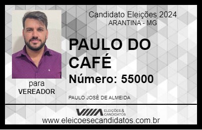 Candidato PAULO DO CAFÉ 2024 - ARANTINA - Eleições