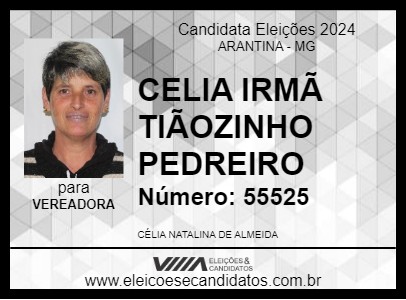 Candidato CELIA IRMÃ  TIÃOZINHO PEDREIRO 2024 - ARANTINA - Eleições