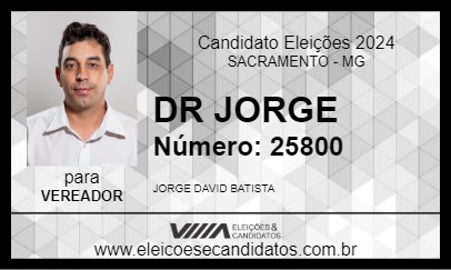 Candidato DR JORGE 2024 - SACRAMENTO - Eleições