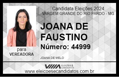 Candidato JOANA DE FAUSTINO 2024 - VARGEM GRANDE DO RIO PARDO - Eleições