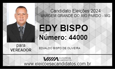 Candidato EDY BISPO 2024 - VARGEM GRANDE DO RIO PARDO - Eleições