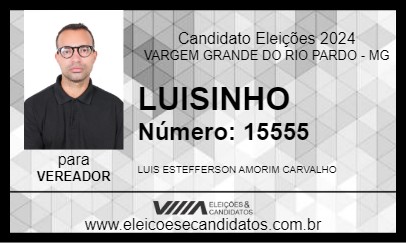 Candidato LUIZINHO 2024 - VARGEM GRANDE DO RIO PARDO - Eleições