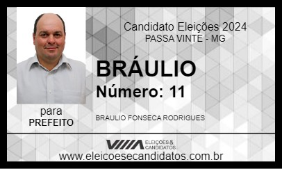 Candidato BRÁULIO 2024 - PASSA VINTE - Eleições