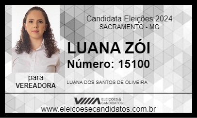 Candidato LUANA ZÓI 2024 - SACRAMENTO - Eleições